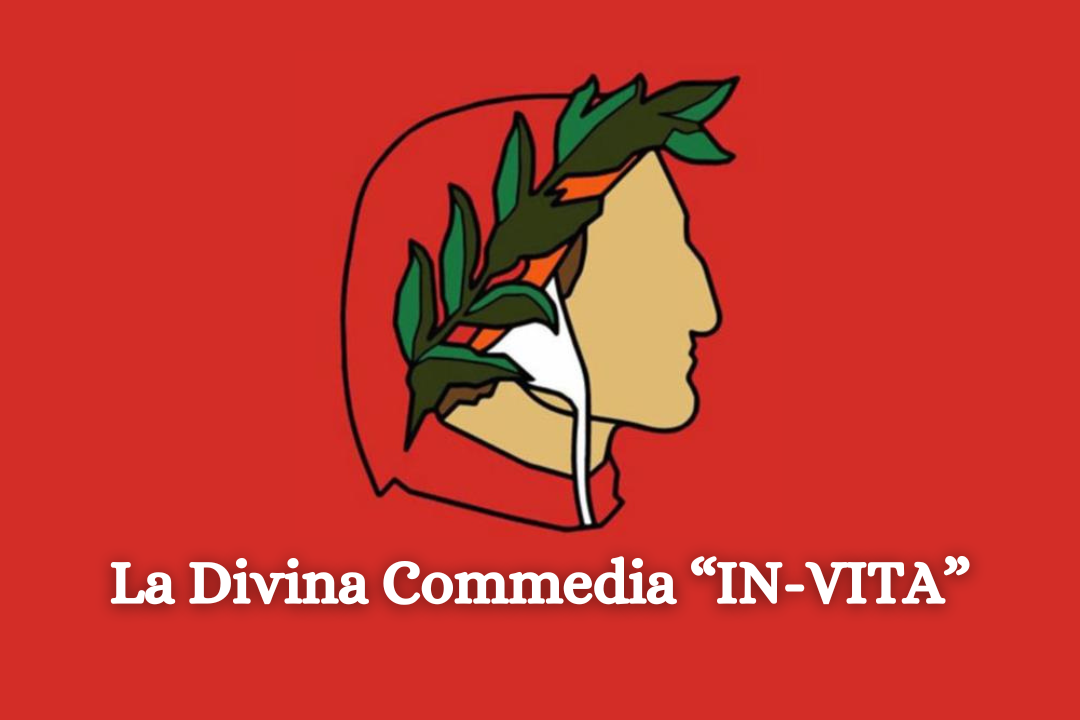La Divina Commedia IN-VITA: Dante e il suo prossimo