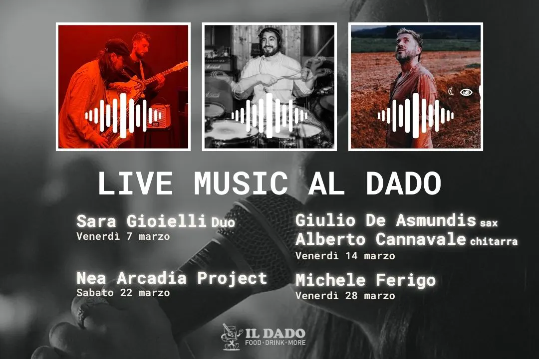 Live Musica al Dado - Le date